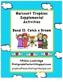 Harcourt Trophies Supplement: Catch a Dream