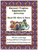 Harcourt Trophies Supplement: Here and There