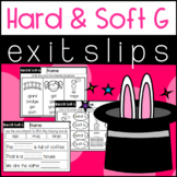 Hard G and Soft G Exit Slips Exit Tickets Assessment Quick Check