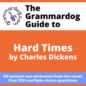 Preview of Hard Times by Charles Dickens - Grammar Quiz