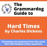 Hard Times by Charles Dickens - Grammar Quiz