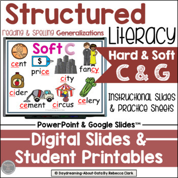 Preview of Hard and Soft C & G | Structured Literacy Lessons | Science of Reading