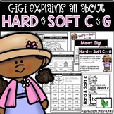 Hard and Soft C and G Activities