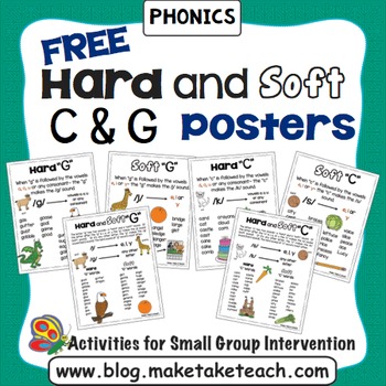 Hard And Soft C And G Free Posters By Make Take Teach Tpt