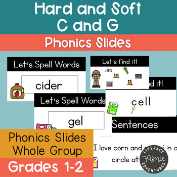 Preview of Hard and Soft C and G Phonics Slides- Science of Reading