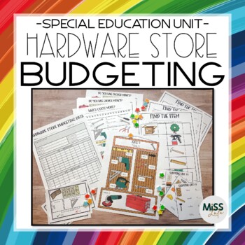 Preview of Hardware Store Budgeting Unit for Special Education with Google Slides
