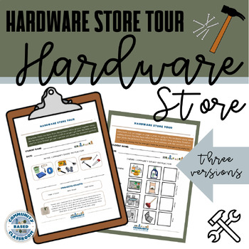 Preview of Hardware Store Tour Community Based Instruction CBI Special Education SPED