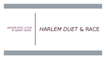 Preview of Harlem Duet & Race PowerPoint
