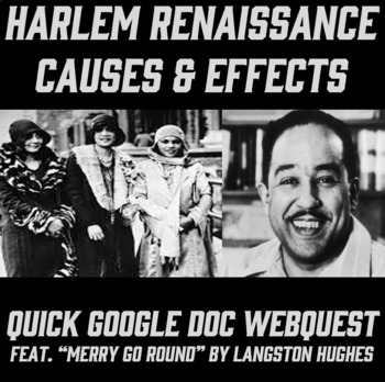 Preview of Harlem Renaissance Causes/Effect WebQuest (feat. "Merry-Go-Round" Poem)