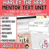 Harley The Hero & Service Dogs Mentor Text Unit for Grades 1-2