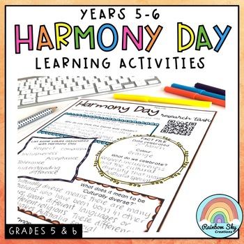 Preview of Harmony Day & Harmony Week Activities: Years 5 - 6 Cultural diversity, tolerance