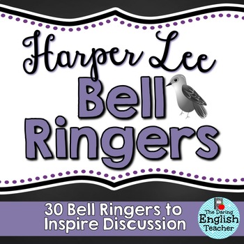 Preview of Harper Lee and To Kill a Mockingbird Bell Ringers