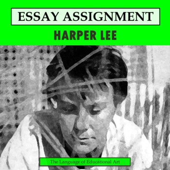 Preview of Harper Lee Research Organizer & Paper Assignment — Secondary ELA — CCSS Rubric