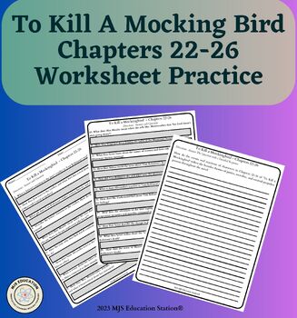 Preview of Harper Lee's To Kill A Mockingbird Chapters 22-26 Practice Worksheet