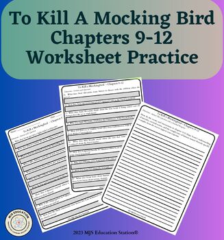 Preview of Harper Lee's To Kill A Mockingbird Chapters 9-12 Practice Worksheet