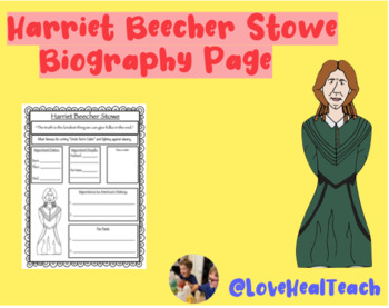 Preview of Harriet Beecher Stowe Biography Page