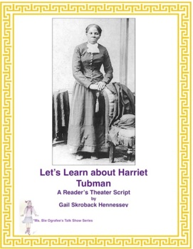 Preview of Harriet Tubman (A Reader's Theater Script)