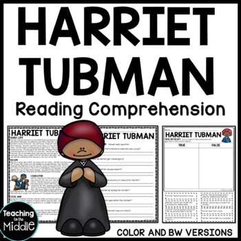 Preview of Harriet Tubman Biography Reading Comprehension Worksheet Underground Railroad