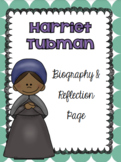 Harriet Tubman - Biography & Reflection Page