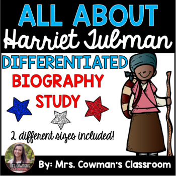 Preview of Harriet Tubman Biography Study- Differentiated for First Grade