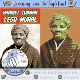 Harriet Tubman Black History Lego Mural