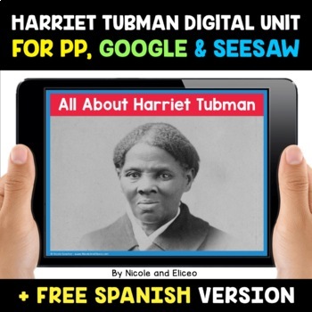 Preview of Harriet Tubman Digital Activities for Google and Seesaw + FREE Spanish