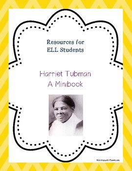 Preview of Harriet Tubman Minibook for ELL Students--FREE