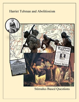 Preview of Harriet Tubman Primary Source Stimulus Based Questions