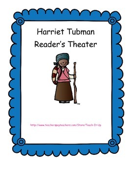 Preview of Harriet Tubman Reader's Theater