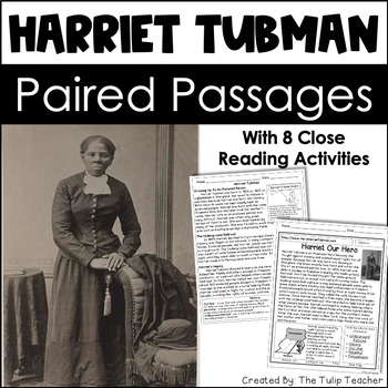 Preview of Harriet Tubman Reading Comprehension Paired Passages Close Reading Activities