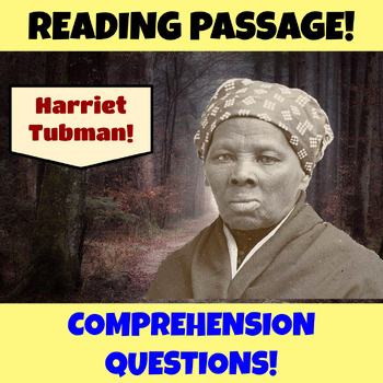 Preview of Harriet Tubman Reading Comprehension Passage and Questions Black History Month