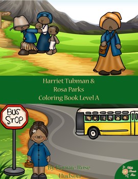 Preview of Harriet Tubman & Rosa Parks Coloring Book—Level A