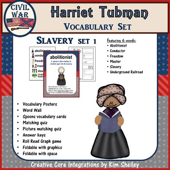 Harriet Tubman Vocabulary C.W. Slavery 1 by Creative Core Integrations