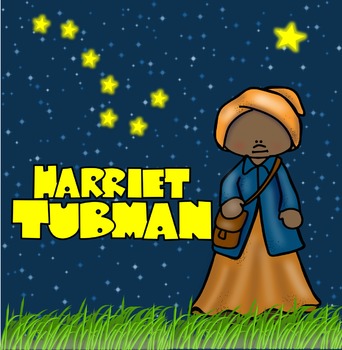 Harriet Tubman And The Underground Railroad By Fabulously First By Deb Thomas