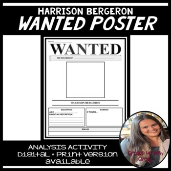 Preview of Harrison Bergeron Analysis Activity - WANTED POSTER