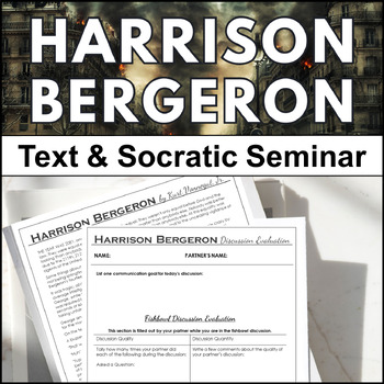 Preview of Harrison Bergeron Activities, Full Text With a Socratic Seminar Activity