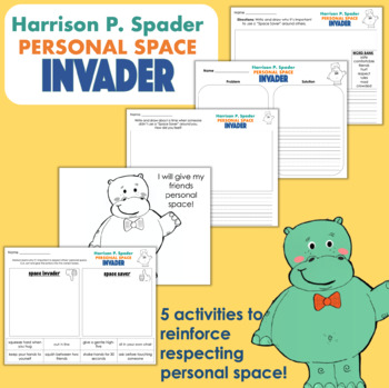 Preview of Harrison P. Spader Personal Space Invader Activities