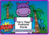 Harry Hippo Positional Words~Boom Cards