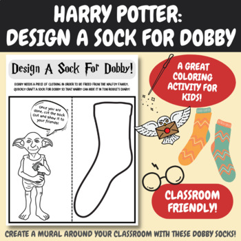 Preview of Harry Potter Activities | Help Dobby Design A Sock | Harry Potter Coloring