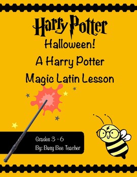 Preview of Harry Potter Halloween Latin Lesson