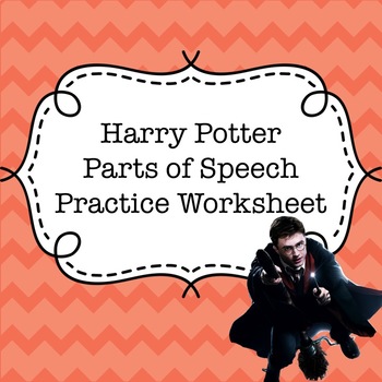 Preview of Harry Potter Parts of Speech Practice