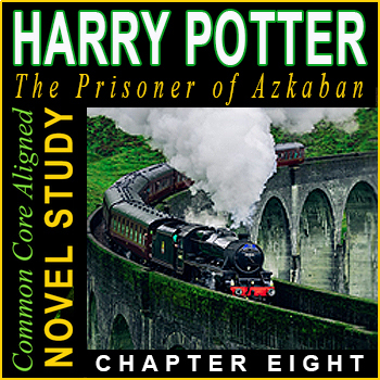 Preview of Harry Potter and the Prisoner of Azkaban Chapter 8 Novel Study Assessment SALE!