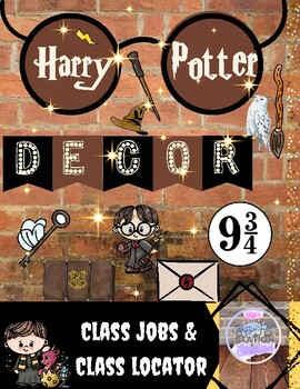 Preview of Harry Potter Themed Decor-Classroom Jobs and Classroom Locater