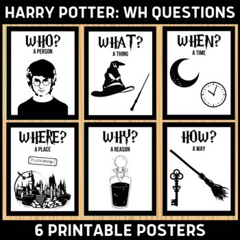 Harry Potter WH Questions Classroom Posters by The Classy Classroom VIP