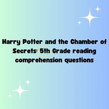 Harry Potter and the Chamber of Secrets: 5th Grade Reading ...