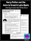 Harry Potter and the Intro to Greek & Latin Roots
