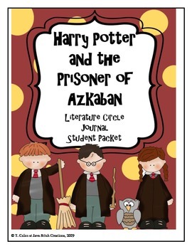 Preview of Harry Potter and the Prisoner of Azkaban Literature Circle Journal Packet