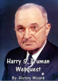 Harry S. Truman Webquest
