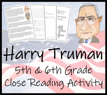 Preview of Harry Truman Close Reading Comprehension Activity | 5th Grade & 6th Grade