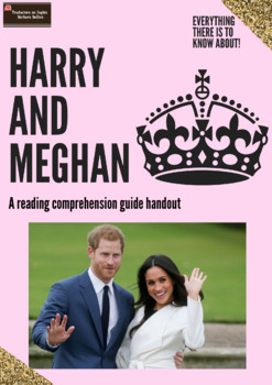Preview of Harry and Meghan - A reading comprehension guide handout